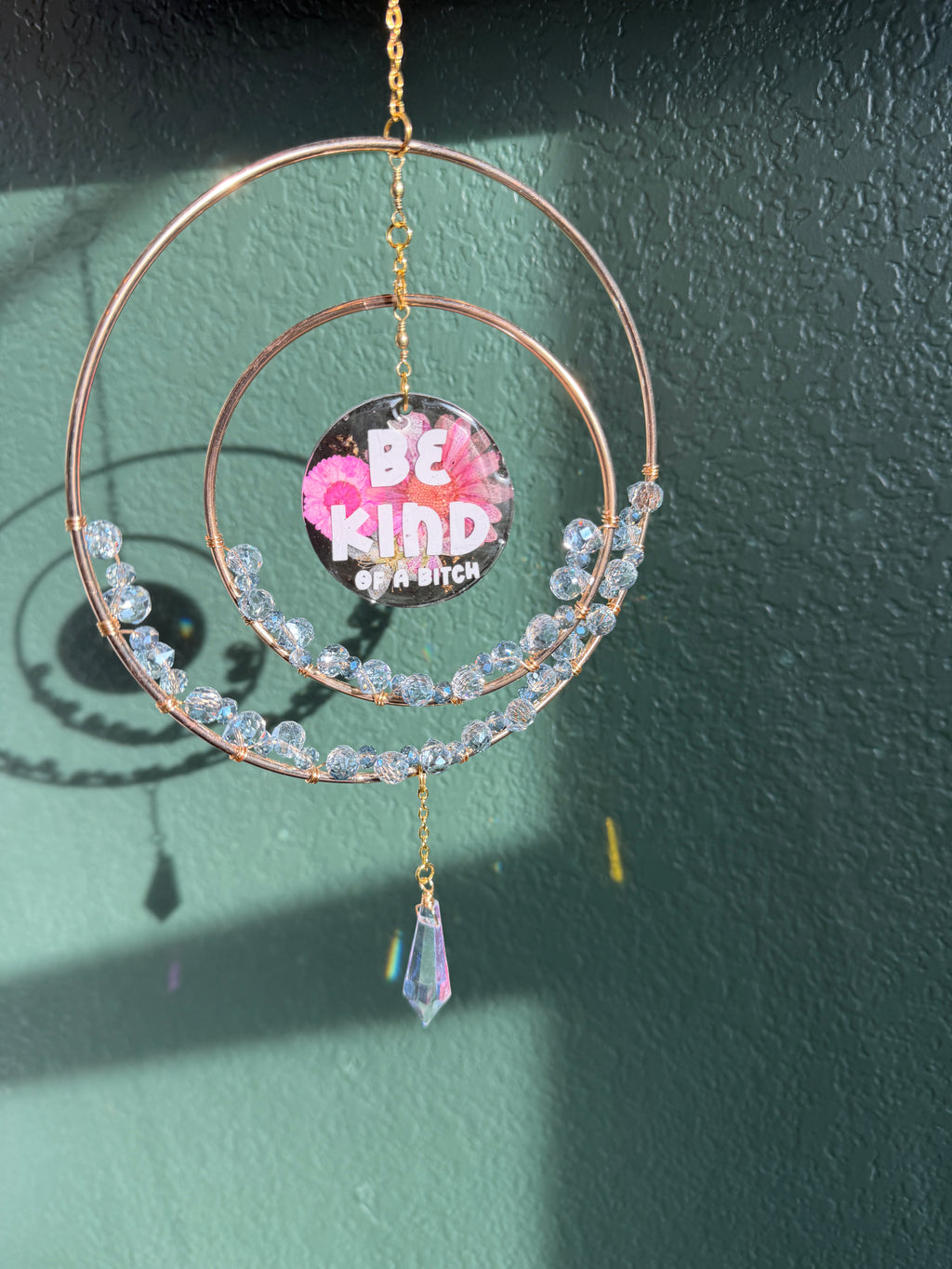 Be Kind (of a bitch) Orbiter Suncatcher